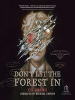 Don't Let the Forest In